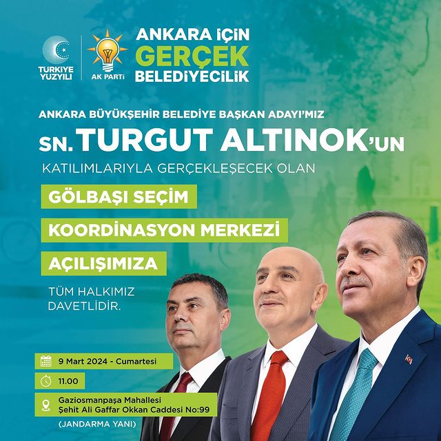 AK Parti'nin Gölbaşı ilçesinde Seçim Koordinasyon Merkezi açıldı, Turgut Altınok törene katıldı.