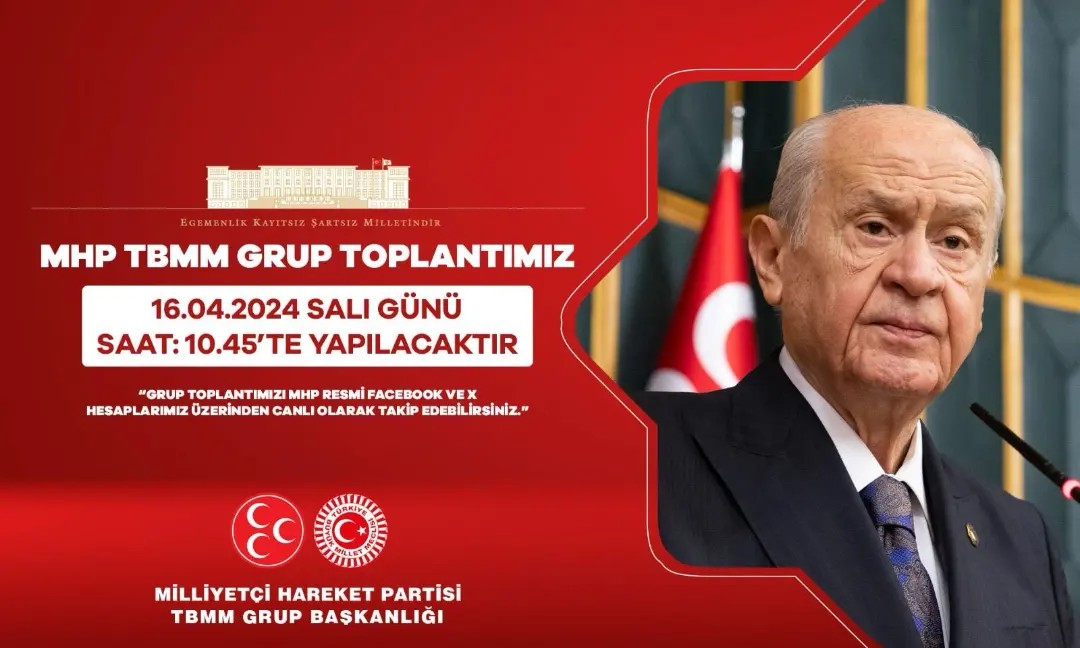 MHP, 16 Nisan'da TBMM Grup Toplantısı yapacak