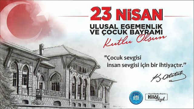 Akyurt'ta 23 Nisan Ulusal Egemenlik ve Çocuk Bayramı Coşkuyla Kutlandı