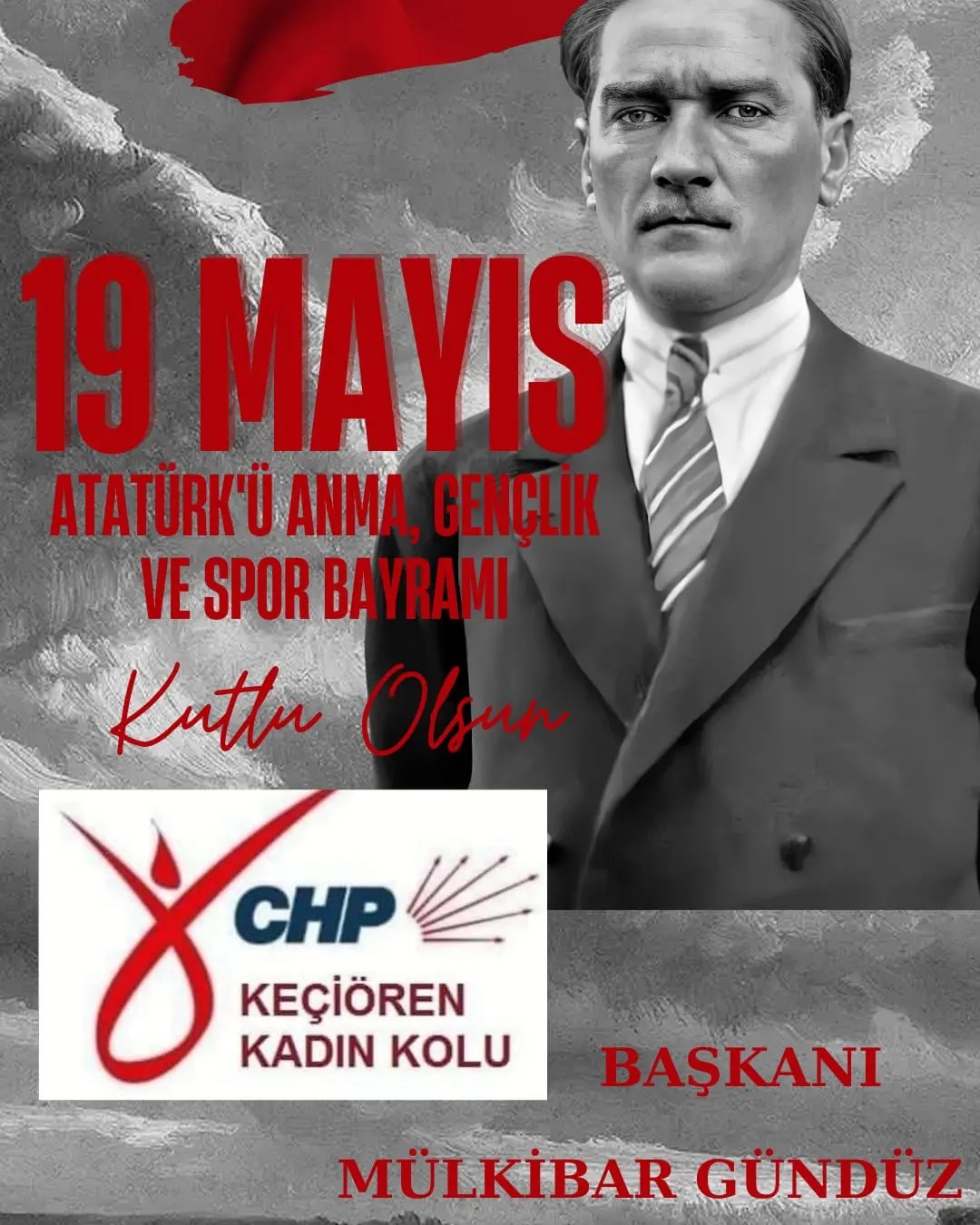 19 Mayıs Atatürk'ü Anma, Gençlik ve Spor Bayramı Kutlu Olsun