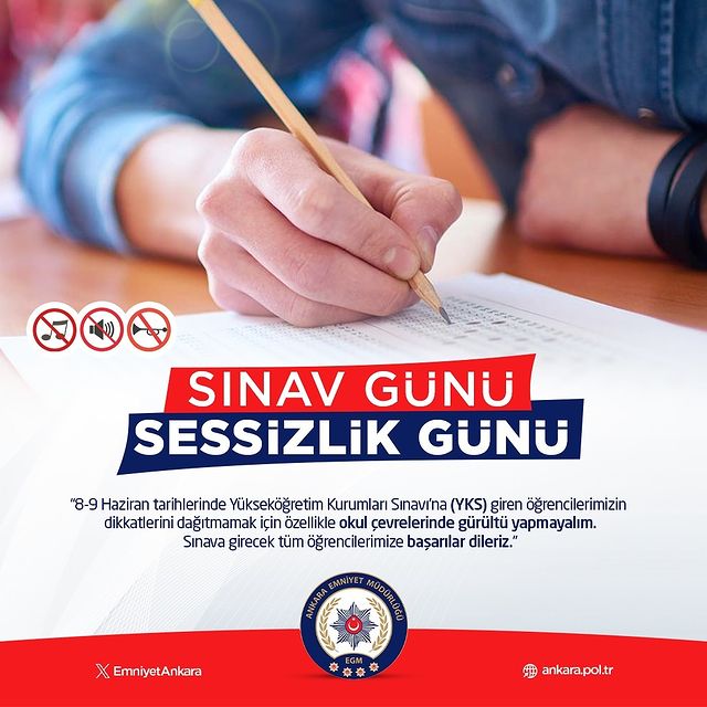 YKS Sınavında Ankara Emniyetinden Sessizlik Uyarısı