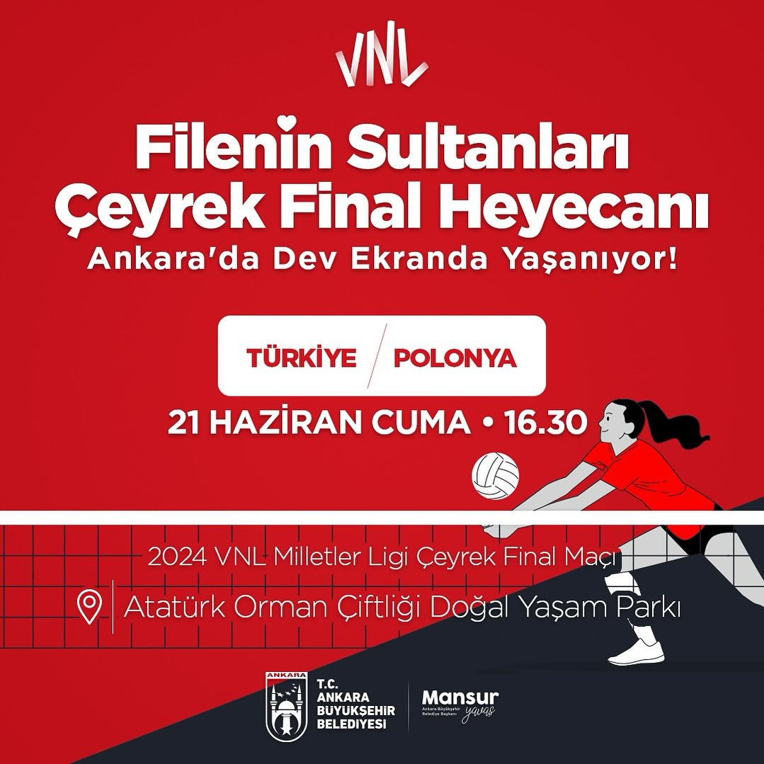 Ankara Büyükşehir Belediyesi Filenin Sultanları'nın Çeyrek Final Maçını Dev Ekranda İzleme Fırsatı Sunuyor