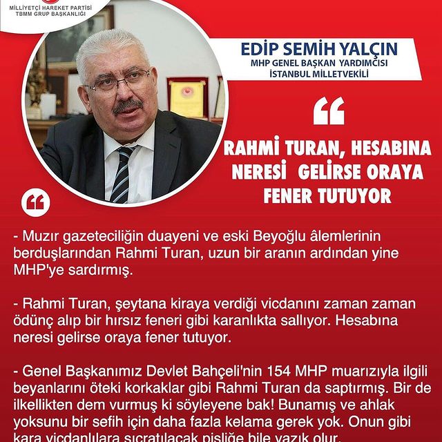 MHP Genel Başkan Yardımcısı E. Semih Yalçın, Rahmi Turan'a Eleştirilerde Bulundu