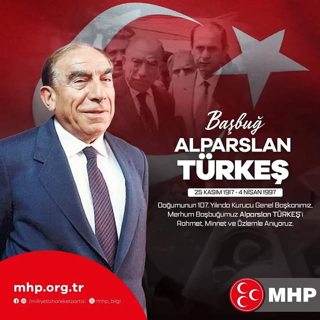 Alparslan Türkeş'in 107. doğum günü anılıyor