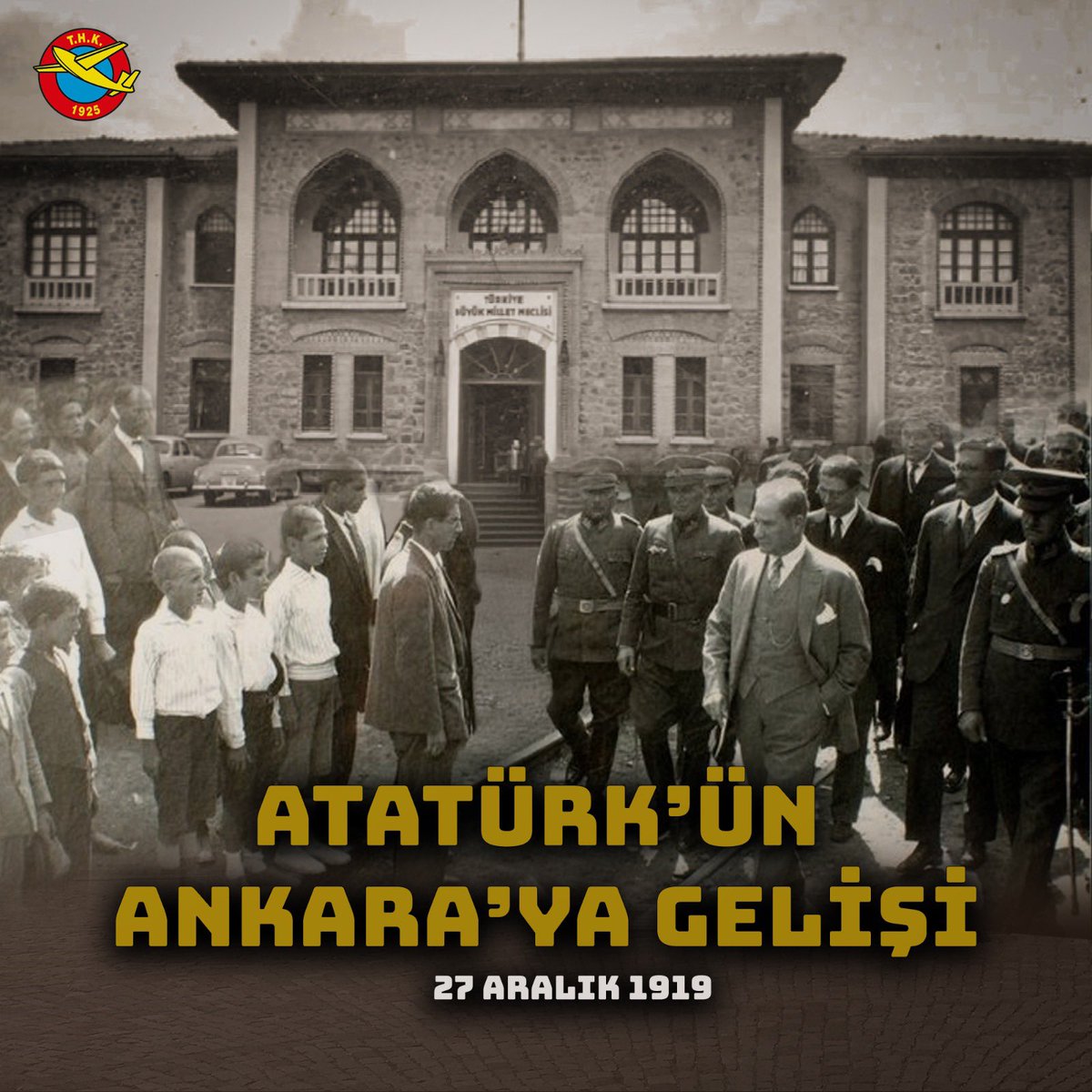 Gazi Mustafa Kemal Atatürk'ün Ankara'ya Gelişi Anılıyor