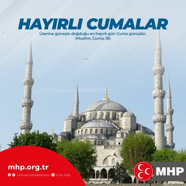 Elmadağ MHP İlçe Başkanlığı'ndan Hayırlı Cumalar Dileği