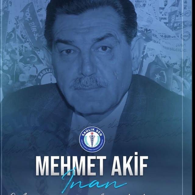 Mehmet Akif İnan: Emek ve Ekmek Mücadelesi